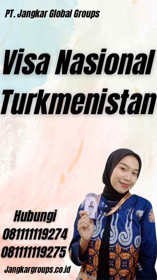 Visa Nasional Turkmenistan