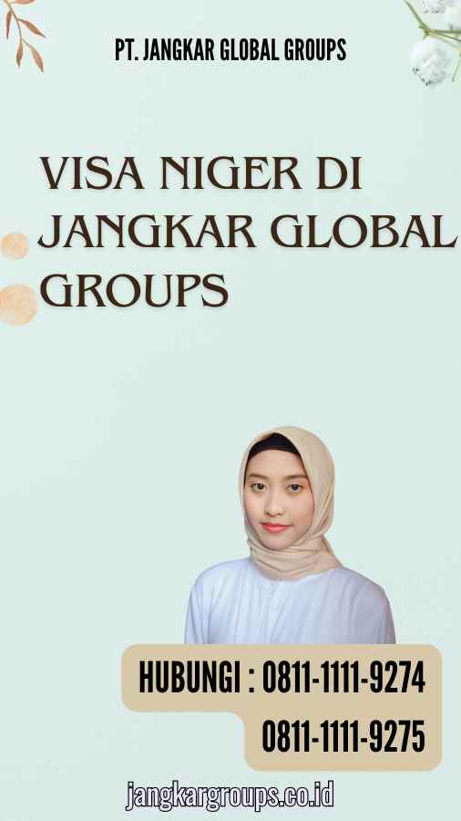 Visa Niger di Jangkar Global Groups