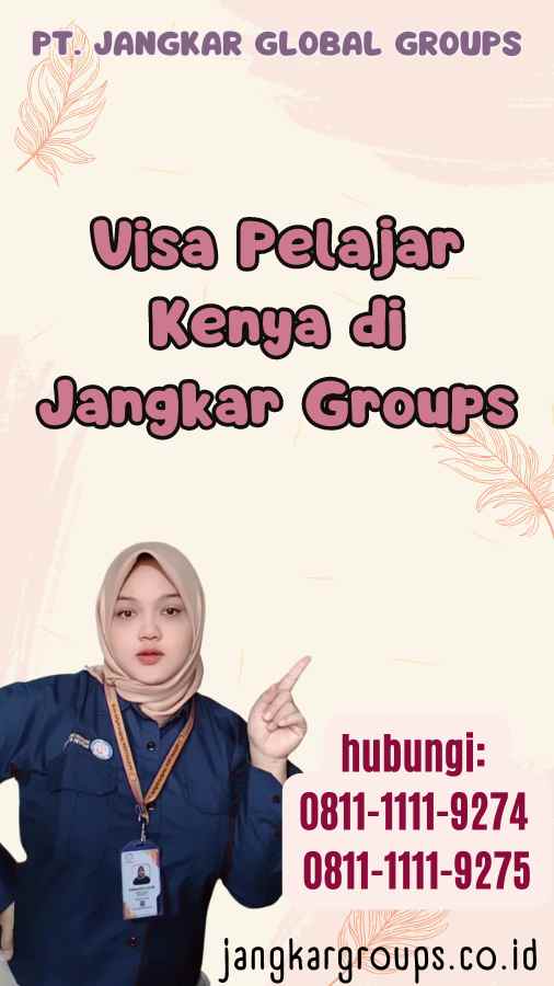 Visa Pelajar Kenya di Jangkar Groups