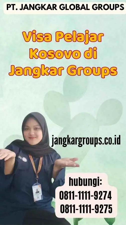 Visa Pelajar Kosovo di Jangkar Groups