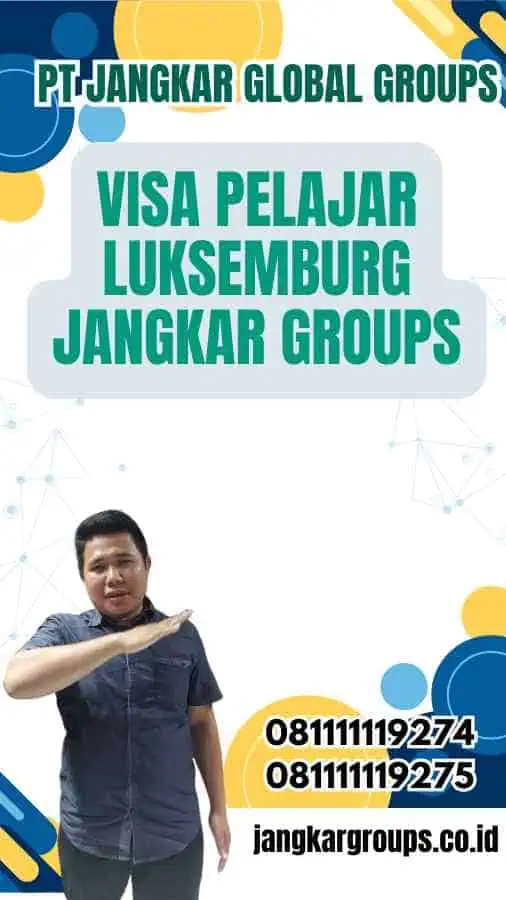 Visa Pelajar Luksemburg Jangkar Groups