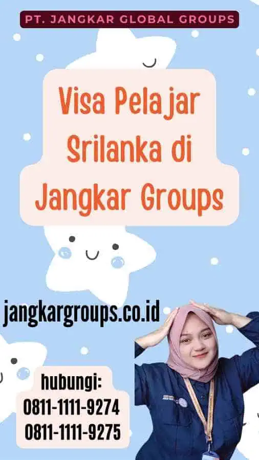 Visa Pelajar Srilanka di Jangkar Groups