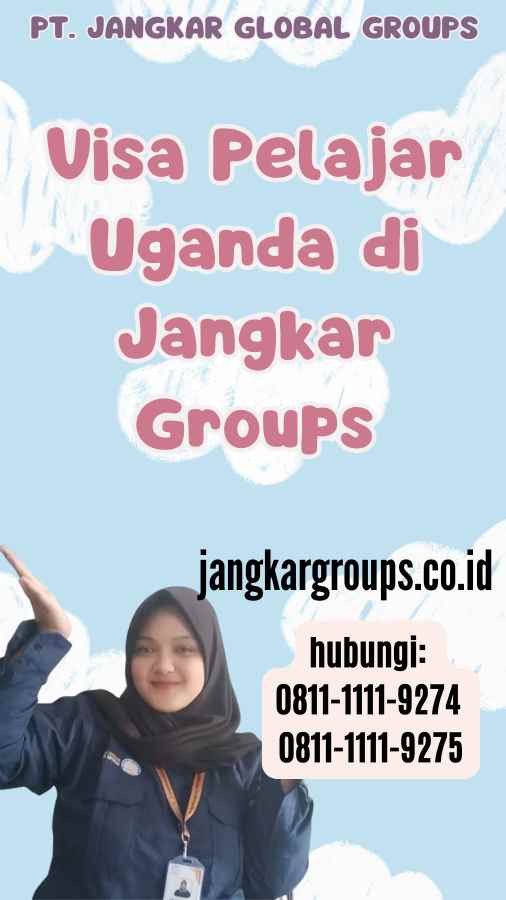 Visa Pelajar Uganda di Jangkar Groups