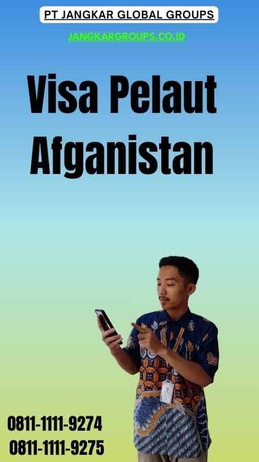 Visa Pelaut Afganistan