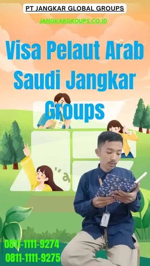 Visa Pelaut Arab Saudi Jangkar Groups