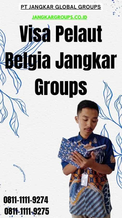 Visa Pelaut Belgia Jangkar Groups