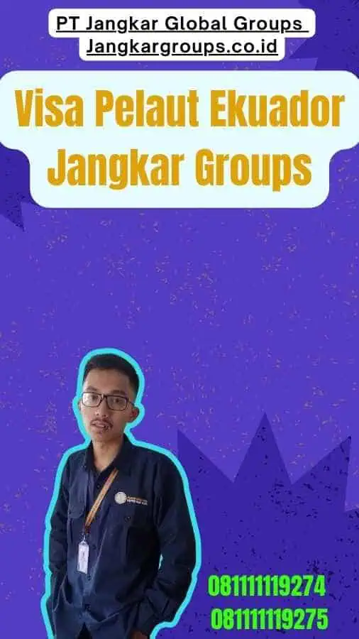 Visa Pelaut Ekuador Jangkar Groups