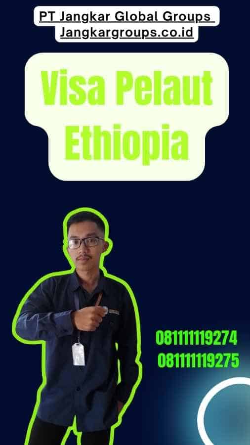 Visa Pelaut Ethiopia