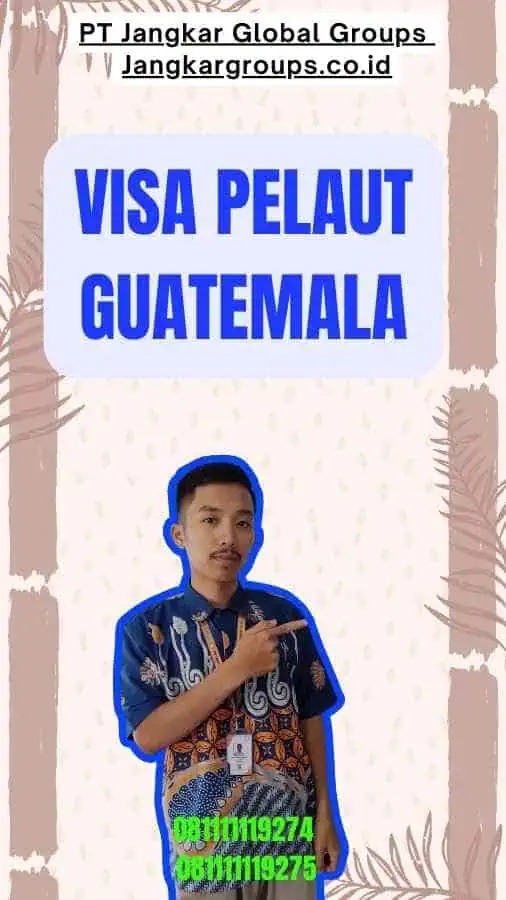 Visa Pelaut Guatemala