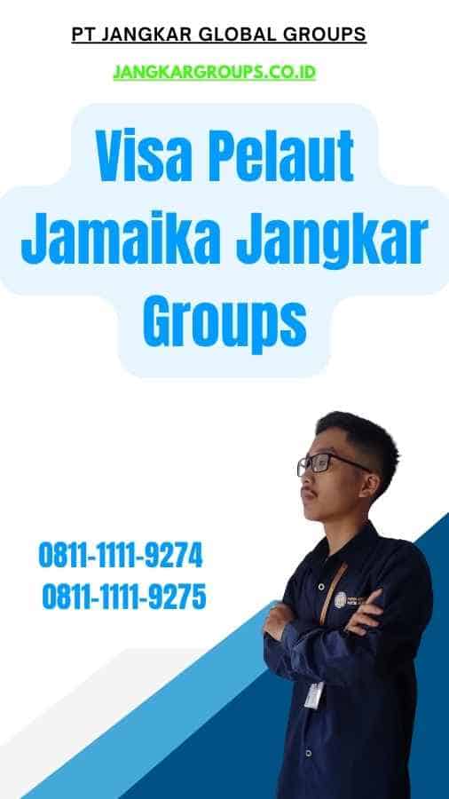 Visa Pelaut Jamaika Jangkar Groups