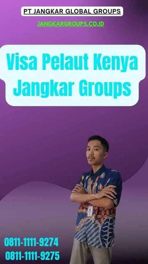 Visa Pelaut Kenya Jangkar Groups