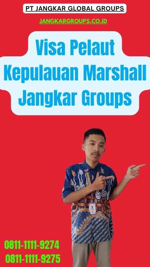 Visa Pelaut Kepulauan Marshall Jangkar Groups