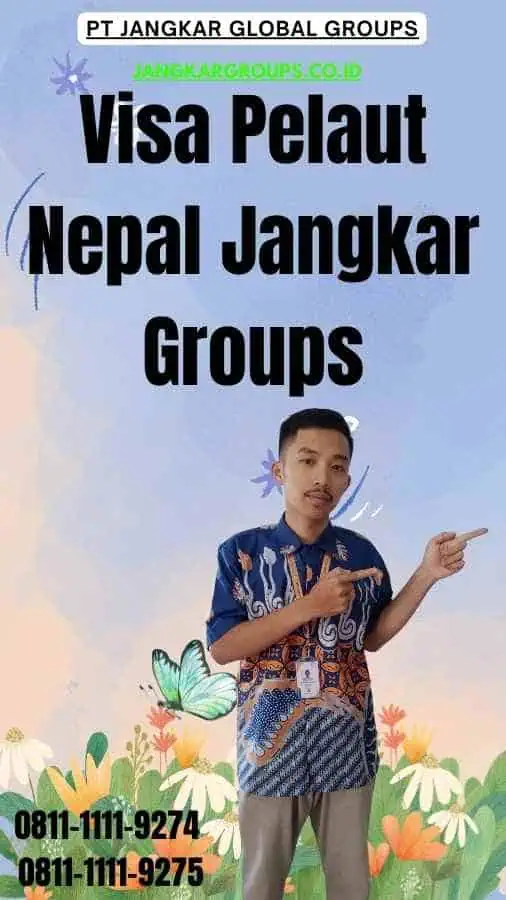 Visa Pelaut Nepal Jangkar Groups