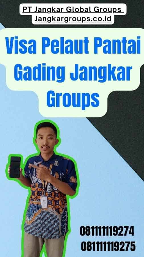 Visa Pelaut Pantai Gading Jangkar Groups