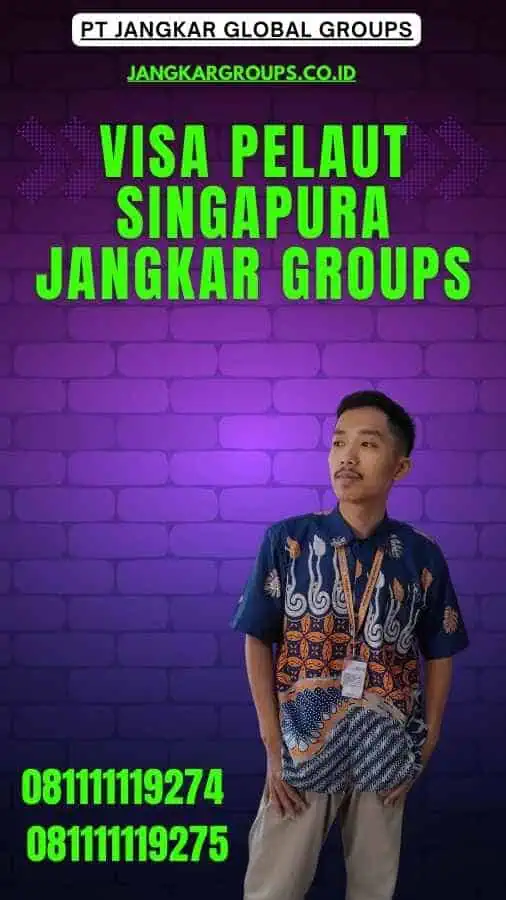 Visa Pelaut Singapura Jangkar Groups