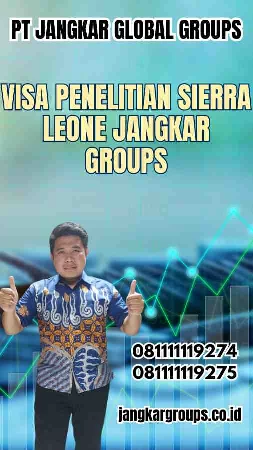 Visa Penelitian Sierra Leone Jangkar Groups