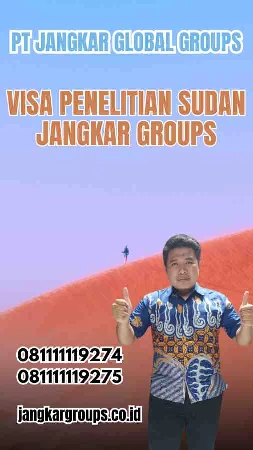 Visa Penelitian Sudan Jangkar Groups