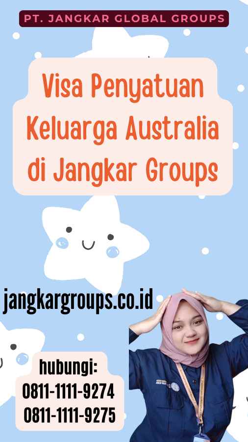 Visa Penyatuan Keluarga Australia di Jangkar Groups