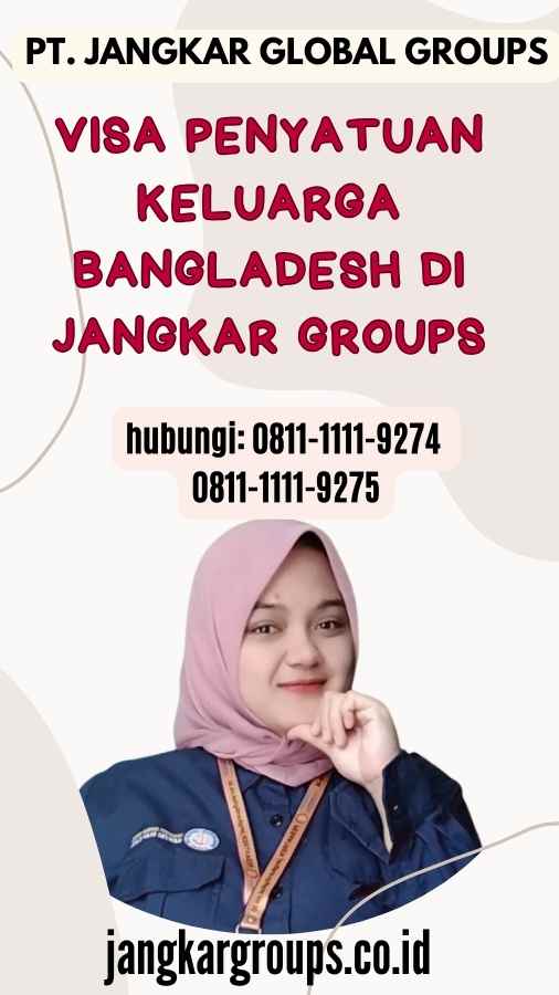 Visa Penyatuan Keluarga Bangladesh di Jangkar Groups