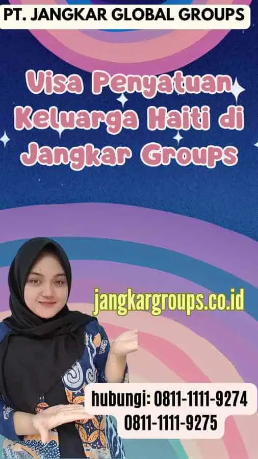 Visa Penyatuan Keluarga Haiti di Jangkar Groups