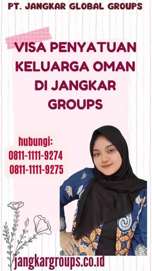 Visa Penyatuan Keluarga Oman di Jangkar Groups