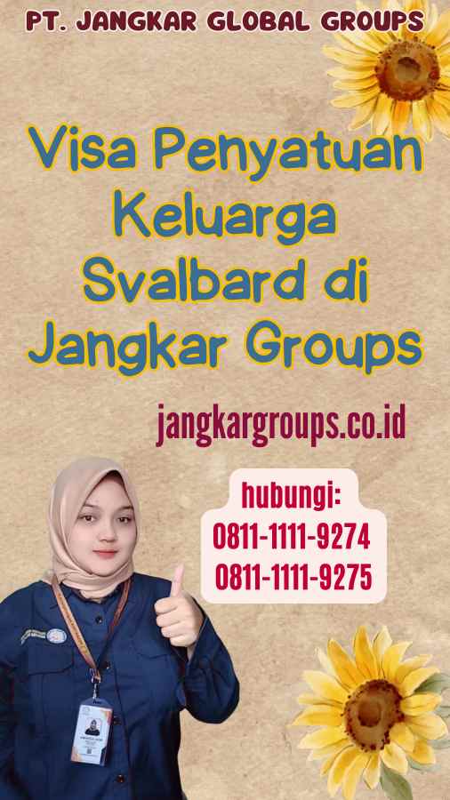 Visa Penyatuan Keluarga Svalbard di Jangkar Groups