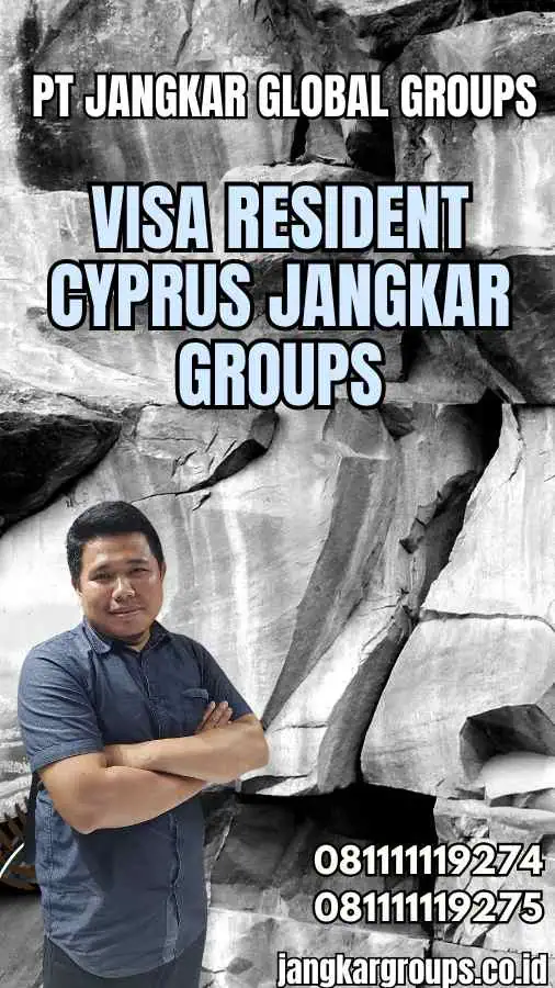 Visa Resident Cyprus Jangkar Groups