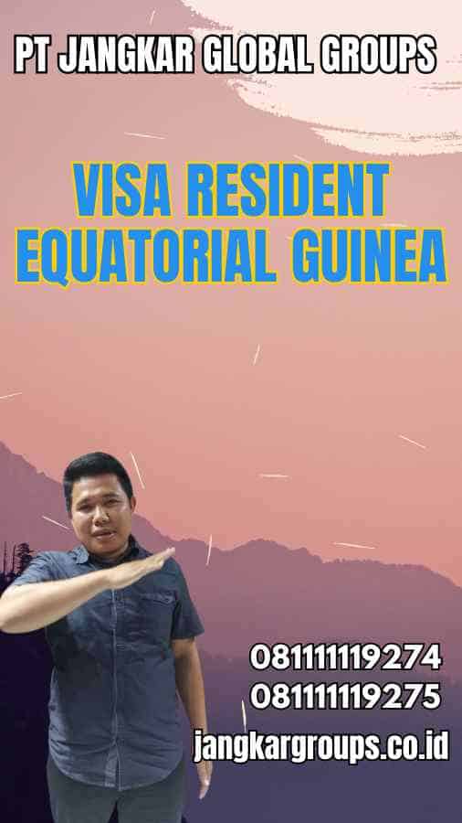 Visa Resident Equatorial Guinea