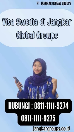 Visa Swedia di Jangkar Global Groups