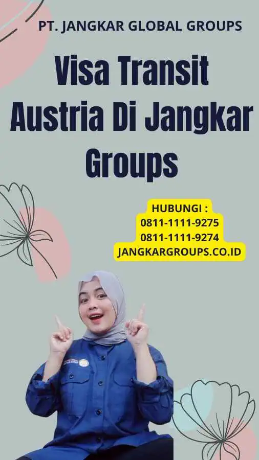 Visa Transit Austria Di Jangkar Groups