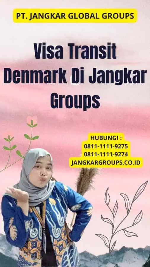 Visa Transit Denmark Di Jangkar Groups