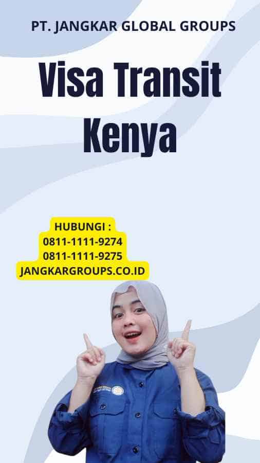 Visa Transit Kenya