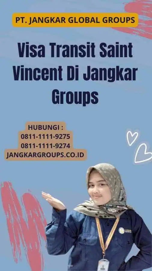 Visa Transit Saint Vincent Di Jangkar Groups