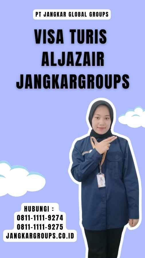 Visa Turis Aljazair Jangkargroups