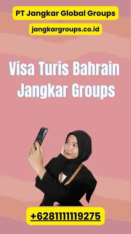 Visa Turis Bahrain Jangkar Groups