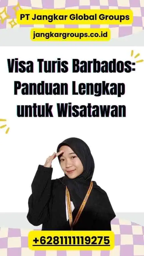 Visa Turis Barbados: Panduan Lengkap untuk Wisatawan