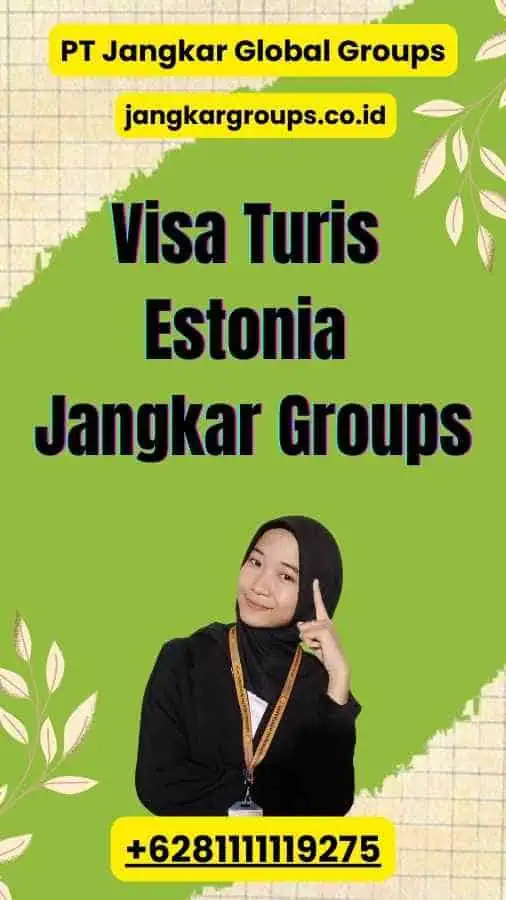 Visa Turis Estonia Jangkar Groups