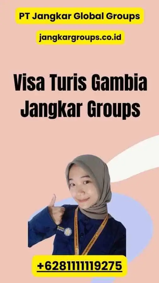 Visa Turis Gambia Jangkar Groups