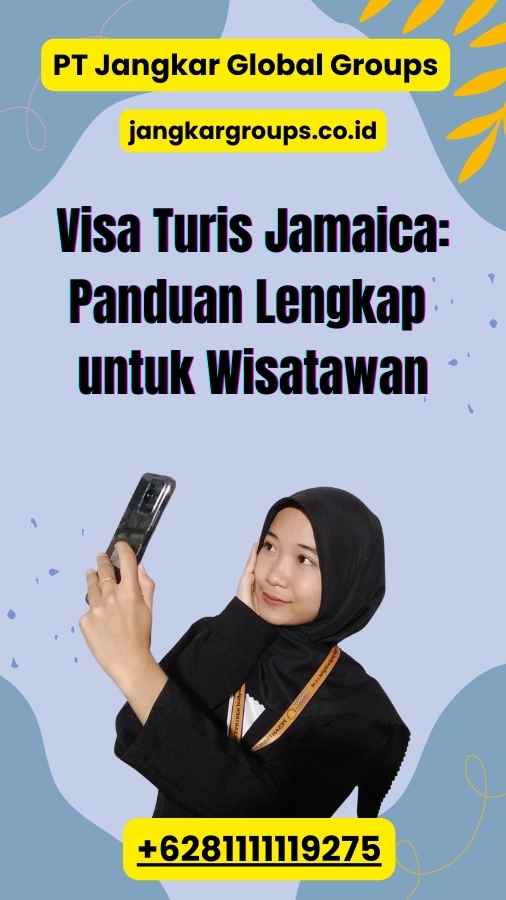 Visa Turis Jamaica: Panduan Lengkap untuk Wisatawan