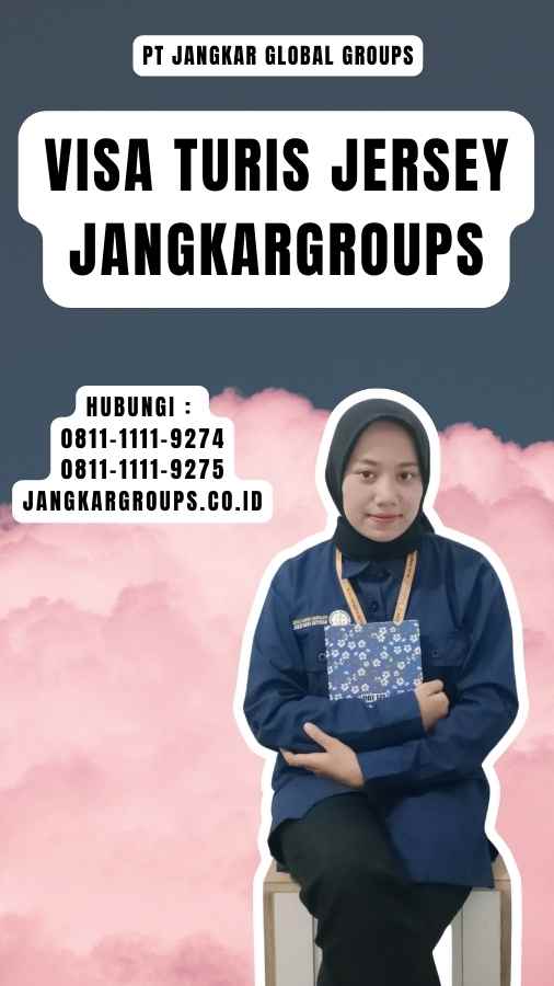 Visa Turis Jersey Jangkargroups