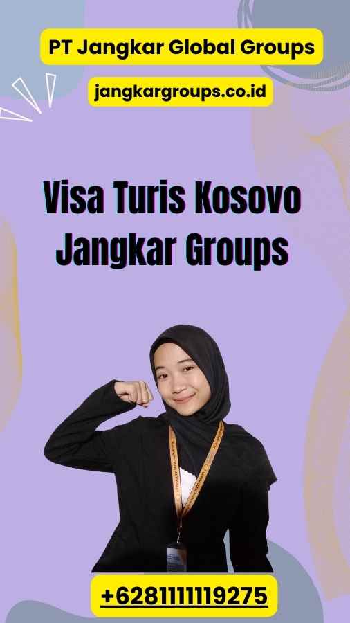 Visa Turis Kosovo Jangkar Groups