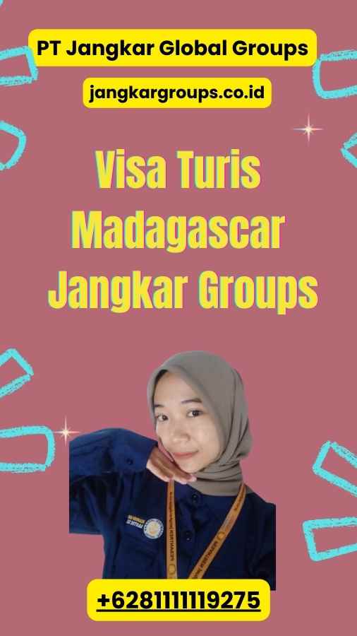 Visa Turis Madagascar Jangkar Groups