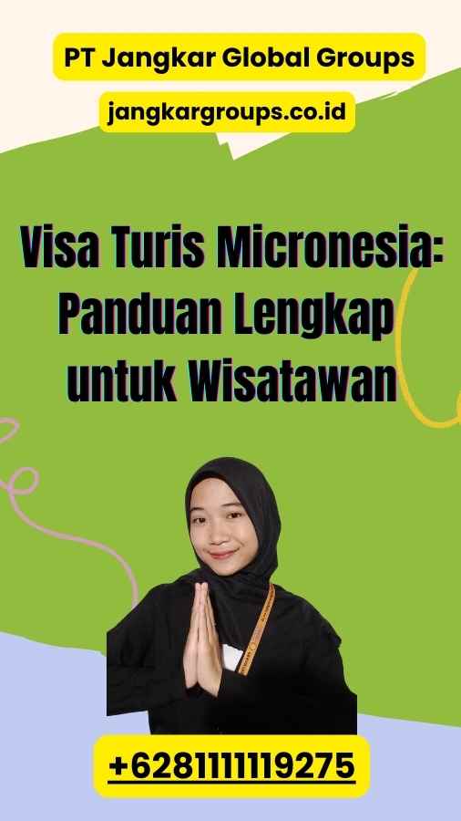 Visa Turis Micronesia: Panduan Lengkap untuk Wisatawan