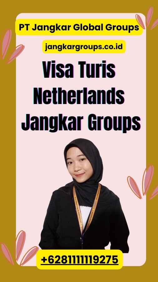 Visa Turis Netherlands Jangkar Groups