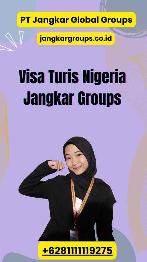 Visa Turis Nigeria Jangkar Groups