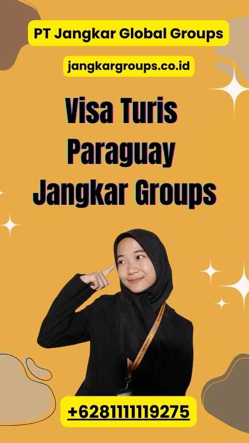 Visa Turis Paraguay Jangkar Groups