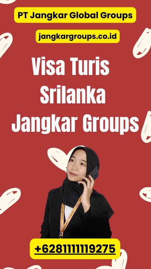 Visa Turis Srilanka Jangkar Groups