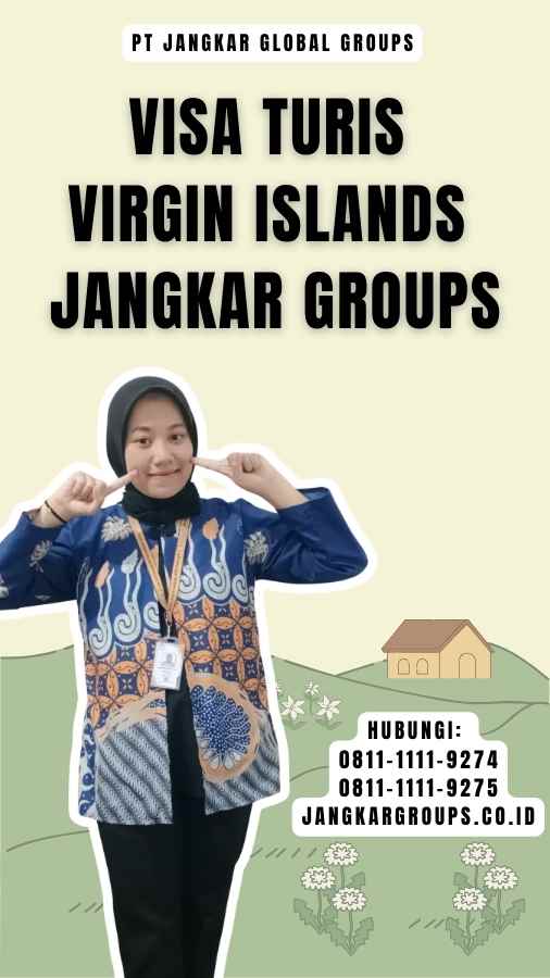 Visa Turis Virgin Islands Jangkar Groups