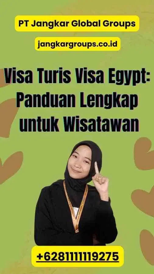 Visa Turis Visa Egypt Panduan Lengkap untuk Wisatawan