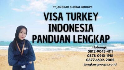 Visa Turkey Indonesia Panduan Lengkap